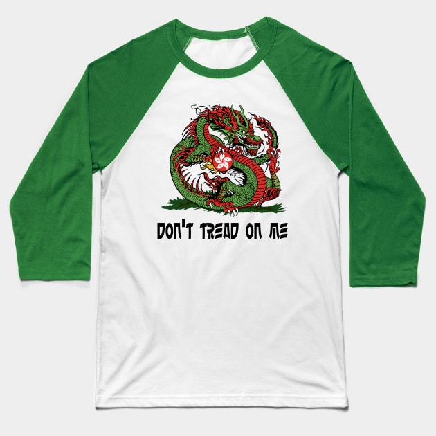 Don't Tread On Me (Hong Kong) Baseball T-Shirt by JCD666